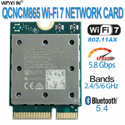 WiFi 7 QCNCM865 WI-FI 7 BT Combo module Bluetooth 5.3 Up to 5.8 Gbps with 4K QAM,Wi-Fi 7, Wi-Fi 6E, Wi-Fi 6 802.11ax